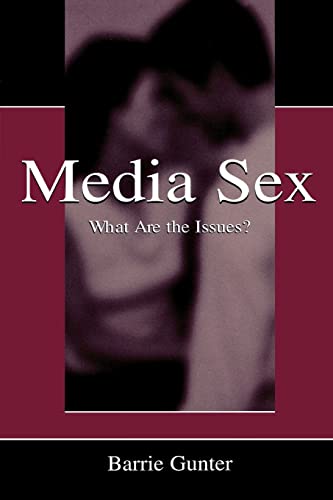 9780805840100: Media Sex: What Are the Issues? (Routledge Communication Series)