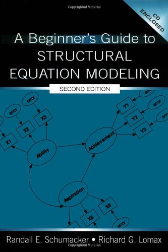 Stock image for A Beginner's Guide to Structural Equation Modeling (The Inquiry and Pedagogy Across Diverse Contexts Series) for sale by SecondSale