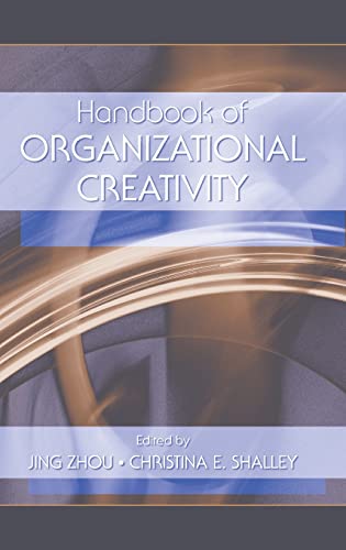 Stock image for Handbook of Organizational Creativity for sale by PAPER CAVALIER US