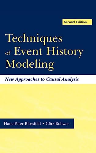 9780805840902: Techniques of Event History Modeling: New Approaches to Casual Analysis, Second Edition