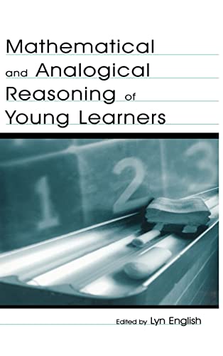 Stock image for Mathematical and Analogical Reasoning of Young Learners (Studies in Mathematical Thinking and Learning Series) for sale by Chiron Media