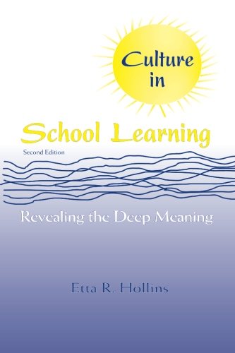 Beispielbild fr Culture in School Learning : Revealing the Deep Meaning zum Verkauf von Better World Books