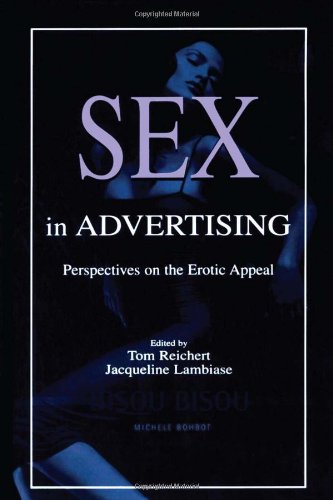 9780805841176: Sex in Advertising: Perspectives on the Erotic Appeal (Routledge Communication Series)
