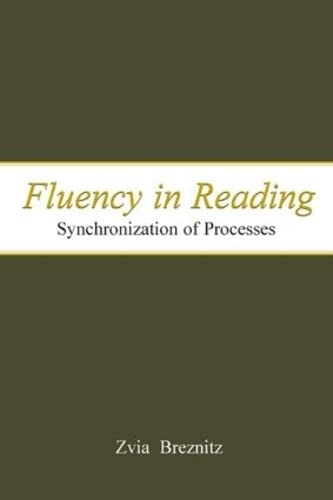 9780805841442: Fluency in Reading: Synchronization of Processes