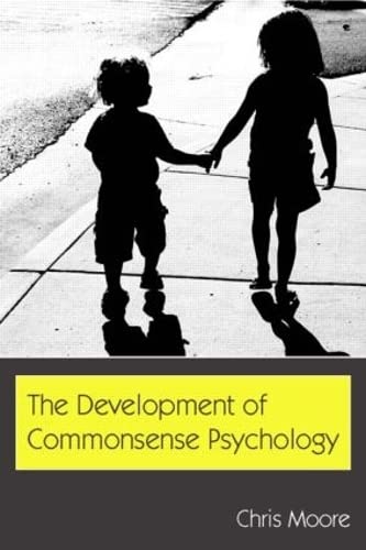 Beispielbild fr The Development of Commonsense Psychology zum Verkauf von Better World Books