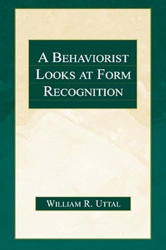 Stock image for A Behaviorist Looks at Form Recognition for sale by Better World Books