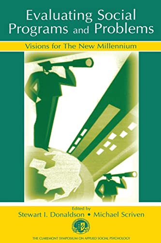Imagen de archivo de Evaluating Social Programs and Problems: Visions for the New Millennium a la venta por Blackwell's