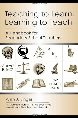 Stock image for Teaching to Learn, Learning to Teach: A Handbook for Secondary School Teachers for sale by Wonder Book