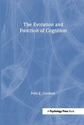 Beispielbild fr The Evolution and Function of Cognition zum Verkauf von Blackwell's