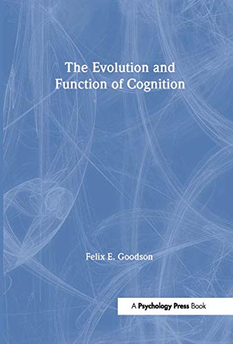 Stock image for The Evolution and Function of Cognition for sale by Blackwell's