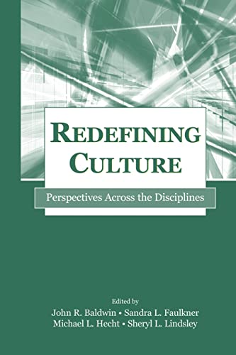 Imagen de archivo de Redefining Culture: Perspectives Across the Disciplines a la venta por ThriftBooks-Atlanta