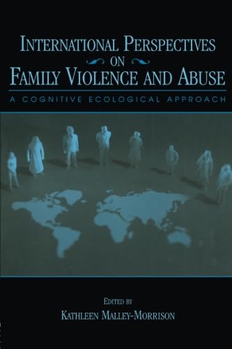 Beispielbild fr International Perspectives on Family Violence and Abuse: A Cognitive Ecological Approach zum Verkauf von Blackwell's