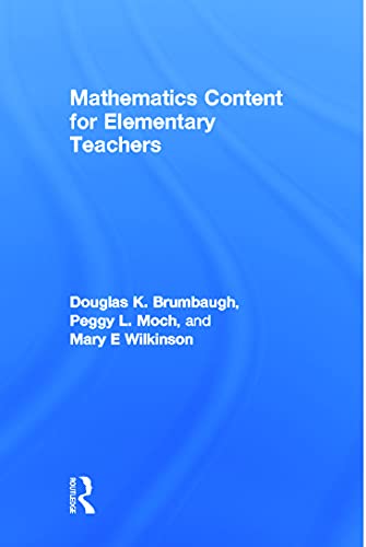 Mathematics Content for Elementary Teachers (9780805842470) by Brumbaugh, Douglas K.
