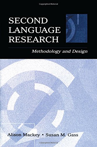 Stock image for Second Language Research: Methodology and Design (Second Language Acquisition Research) for sale by Bahamut Media
