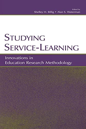 Stock image for Studying Service-Learning: Innovations in Education Research Methodology for sale by Revaluation Books