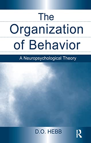 9780805843002: The Organization of Behavior: A Neuropsychological Theory