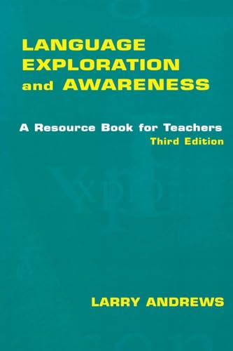 Imagen de archivo de Language Exploration and Awareness : A Resource Book for Teachers a la venta por Better World Books: West