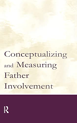 9780805843590: Conceptualizing and Measuring Father Involvement
