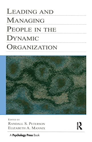 9780805843620: Leading and Managing People in the Dynamic Organization (Organization and Management Series)