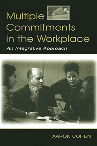 Stock image for Multiple Commitments in the Workplace: An Integrative Approach for sale by Blackwell's