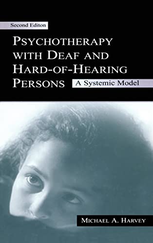 9780805843750: Psychotherapy With Deaf and Hard of Hearing Persons: A Systemic Model