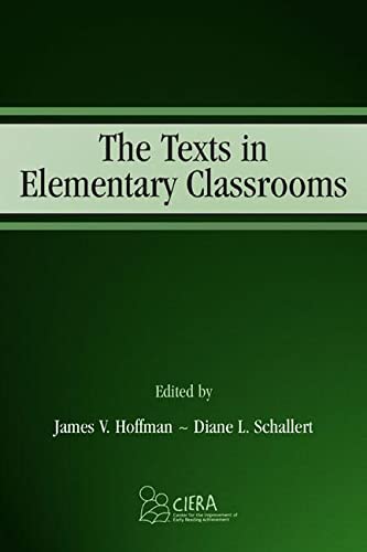 Imagen de archivo de The Texts in Elementary Classrooms (Center for Improvement of Early Reading) a la venta por HPB-Red