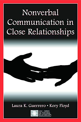 9780805843965: Nonverbal Communication in Close Relationships (LEA's Series on Personal Relationships)