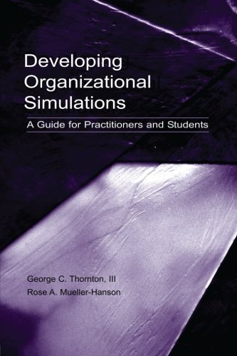 9780805844122: Developing Organizational Simulations: A Guide for Practitioners and Students (Applied Psychology Series)