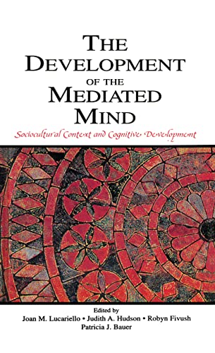 9780805844733: The Development of the Mediated Mind: Sociocultural Context and Cognitive Development