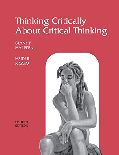 Beispielbild fr Thinking Critically About Critical Thinking: A Workbook to Accompany Halpern's Thought &amp; Knowledge zum Verkauf von Blackwell's