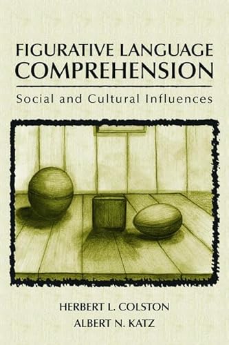 9780805845068: Figurative Language Comprehension: Social and Cultural Influences