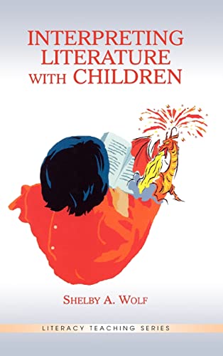 Stock image for Interpreting Literature with Children for sale by Better World Books