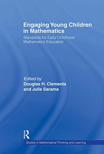 Stock image for Engaging Young Children in Mathematics: Standards for Early Childhood Mathematics Education (Studies in Mathematical Thinking and Learning Series) for sale by SecondSale