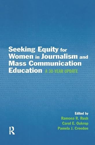 Stock image for Seeking Equity for Women in Journalism and Mass Communication Education for sale by Blackwell's