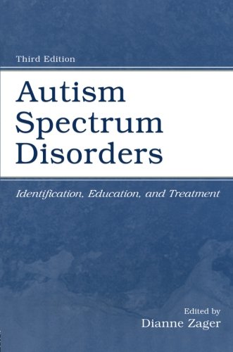 Stock image for Autism Spectrum Disorders: Identification, Education, and Treatment for sale by HPB-Red