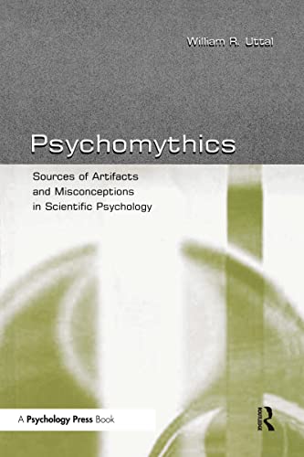 Stock image for Psychomythics: Sources of Artifacts and Misconceptions in Scientific Psychology for sale by ThriftBooks-Atlanta