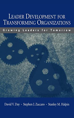 Stock image for Leader Development for Transforming Organizations: Growing Leaders for Tomorrow (Applied Psychology) for sale by Chiron Media