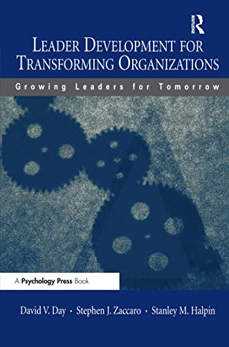 Imagen de archivo de Leader Development for Transforming Organizations : Growing Leaders for Tomorrow a la venta por Better World Books