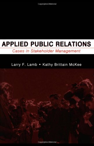 Imagen de archivo de Applied Public Relations: Cases in Stakeholder Management a la venta por ThriftBooks-Atlanta