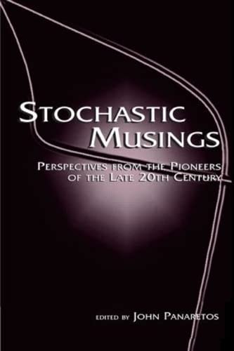 Stochastic Musings - Konst. El Kevork, P. Th Tzortzopoulos, John Panaretos