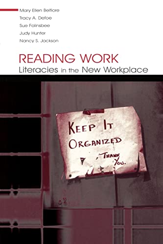 Imagen de archivo de Reading Work: Literacies in the New Workplace a la venta por ThriftBooks-Atlanta