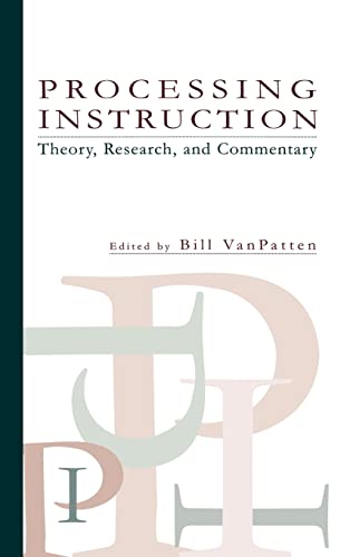 Processing Instruction: Theory, Research, and Commentary (Hardback)