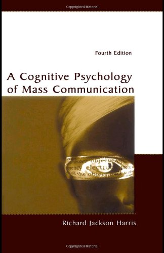 Stock image for A Cognitive Psychology of Mass Communication (Lea's Communication Series) for sale by SecondSale