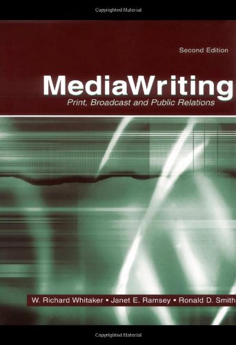 Beispielbild fr Mediawriting : Print, Broadcast, and Public Relations zum Verkauf von Better World Books