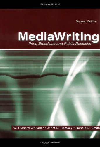 9780805846881: Mediawriting: Print, Broadcast and Public Relations