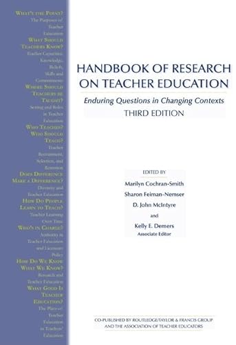 Stock image for Handbook of Research on Teacher Education : Enduring Questions in Changing Contexts for sale by Better World Books