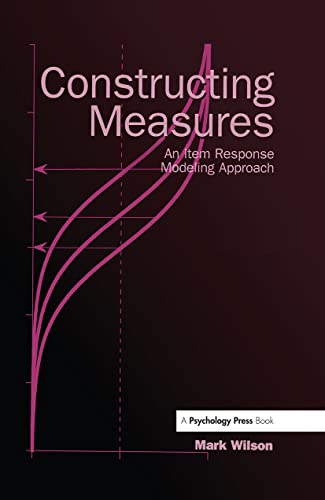 9780805847857: Constructing Measures: An Item Response Modeling Approach