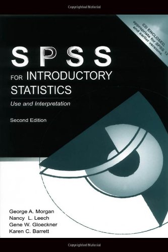 Beispielbild fr SPSS for Introductory Statistics: Use and Interpretation, Second Edition (Volume 2) zum Verkauf von HPB-Red