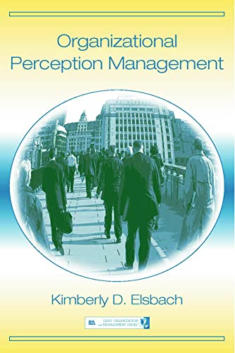 Stock image for Organizational Perception Management (Organization and Management Series) for sale by Chiron Media