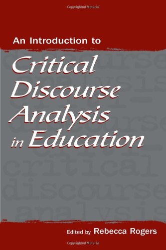 9780805848182: An Introduction to Critical Discourse Analysis in Education